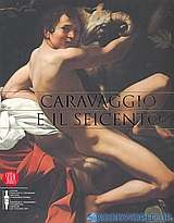 Caravaggio e il Seicento