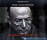 Theo Angelopoulos: The Making of Dust of Time