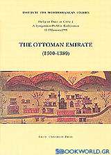 The Ottoman Emirate 1300-1389