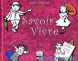 Ημερολόγιο 2009: Savoir vivre