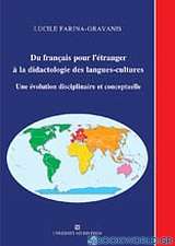 Du Francais pour l' etranger a la didactologie des langues-cultures