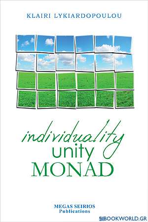 Individuality, Unity, Monad
