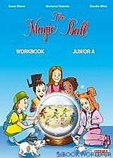The Magic Ball: Junior A: Workbook
