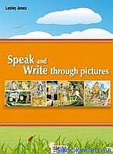 Speak and Write Through Pictures:Student's Book