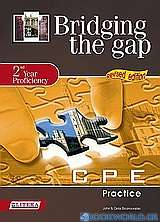 Bridging the Gap: 2nd Year Proficiency: CPE Practice