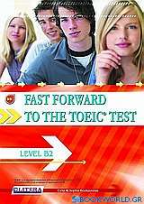Fast Forward to the TOEIC Test: Level B2