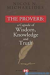 The Proverb: a Capsule of Wisdom, Knowledge and Truth