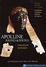 Apolline Politics and Poetics