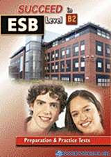 Succeed in ESB: Level B2: Student's Book