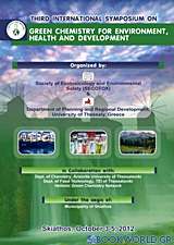 Third International Symposium on Green Chemistry for Environmental, Health and Development