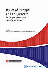 Issues of Estoppel and Res Judicata in Anglo-American and Greek Law