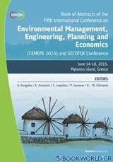 Book of Abstracts of the Fifth International Conference on Environmental Management, Engineering, Planning and Economics (CEMEPE 2015) and SECOTOX conference