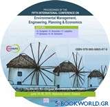 Proceedings of the Fifth International Conference on Environmental Management, Engineering, Planning and Economics (CEMEPE 2015) and SECOTOX Conference