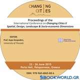 Proceedings of the International Conference on Changing Cities II