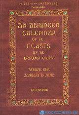 An Abridged Calendar of the Feasts of the Orthodox Church