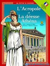 L'Acropole et la déesse Athéna