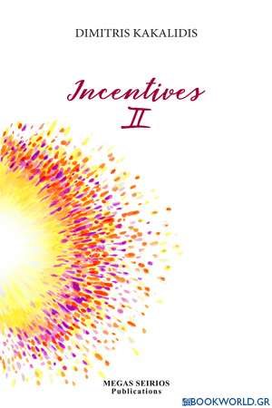 Incentives II