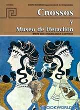 Cnossos y museo de Heraclion