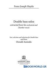 Double Bass Solos Extracted from his Orchestral and Chamber Music