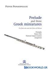 Prelude and three Greek Miniatures