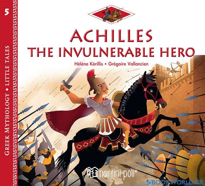 Achilles: The Invulnerable Hero