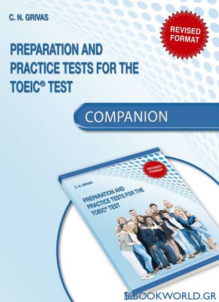 Preparation and Practice Tests for the TOEIC Test: Companion