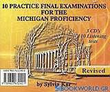 10 Practice Final Examinations for the Michigan Proficiency