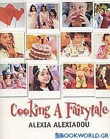 Cooking a Fairytale