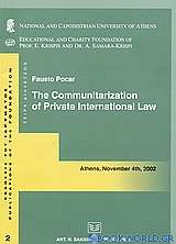 The Communitarization of Private International Law