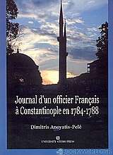 Journal d' un officier Français à Constantinople en 1784-1788