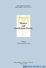 Horace and Greek Lyric Poetry