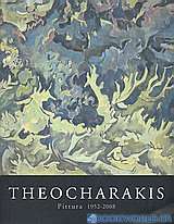 Theocharakis: Pittura 1952 -2008