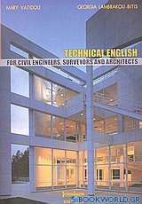 Technical English for Civil Engineers, Surveyors and Architects