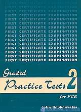 Graded Practice Tests for FCE 2