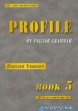 Profile on English Grammar 5