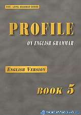 Profile on English Grammar 5