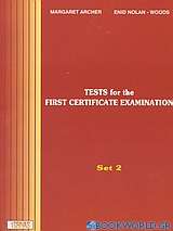Tests for the First Certificate Examination