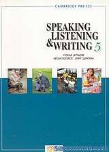 Speaking, Listening and Writing 5