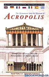 The monuments and the museum of Acropolis