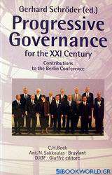 Progressive Governance for the XXI Century
