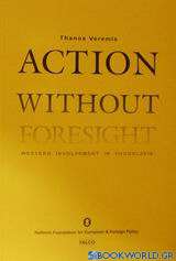 Action Without Foresight