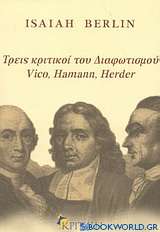 Τρεις κριτικοί του Διαφωτισμού Vico, Hamann, Herder