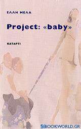 Project: baby