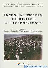 Macedonian Identities Through Time