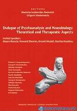 Dialogue of Psychoanalysis and Neurobiology