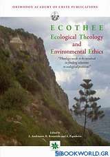 Ecological Theology and Enviromental Ethics