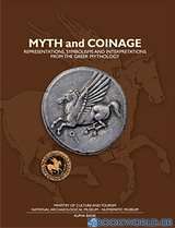 Myth and Coinage: The Use of the Myth