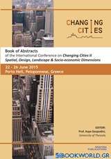 Book of Abstracts of the International Conference on “Changing Cities II”