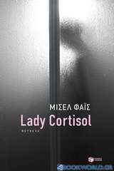 Lady Cortisol