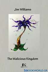 The Malicious Kingdom